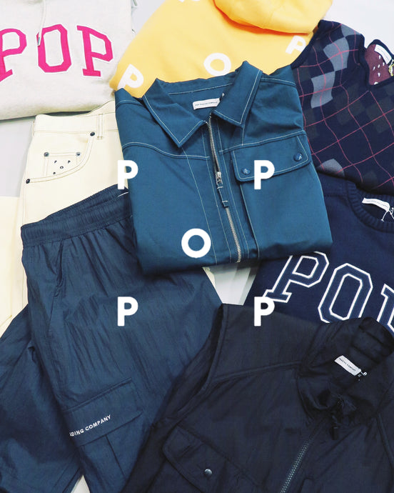 POP TRADING COMPANY 21SS COLLECTION START