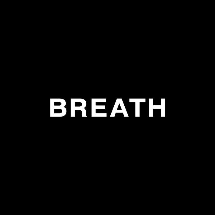 NEW BRAND "BREATH"